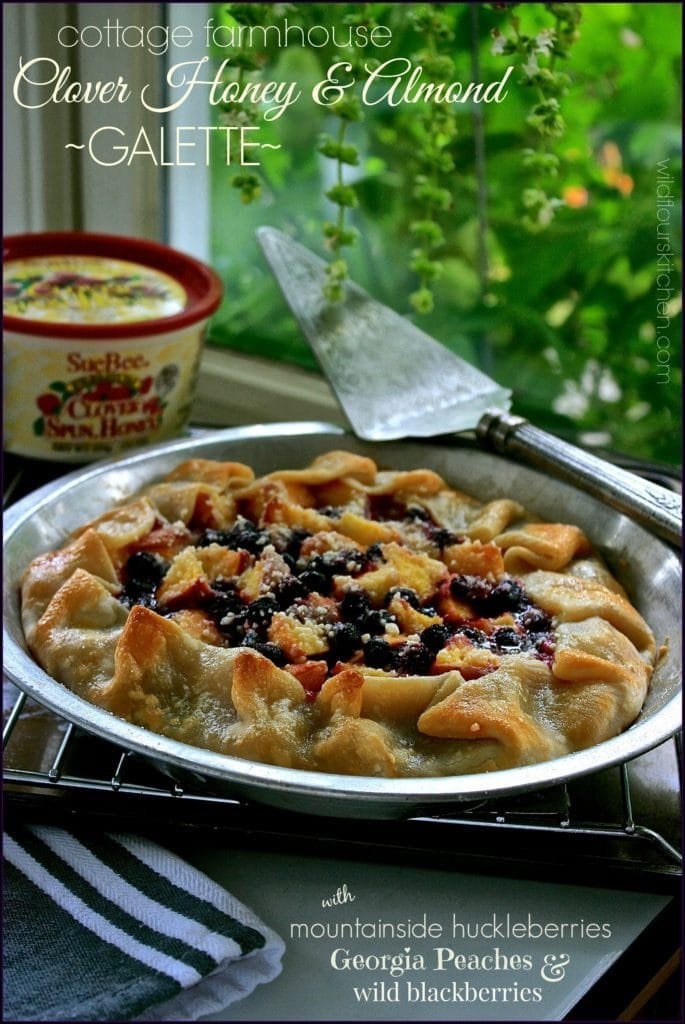 Cottage Farmhouse Clover Honey & Almond Galette with Mountainside Huckleberries, Georgia Peaches & W